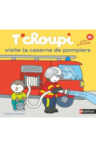 Tchoupi visite la caserne des pompiers