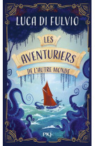 Les aventuriers de l'autre monde