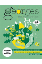 Magazine georges n°63 ecologie - avril/mai 2023