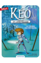 Keo et l'epee magique - vol03 - le tournoi des chevaliers