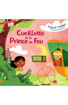 Oli - cueillette et le prince de feu