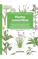 Les petits livres de la nature - plantes comestibles