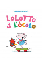 Lolotte a l'ecole