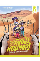 Le tour du monde de la famille rollmops, tome 05 - grain de sable en namibie