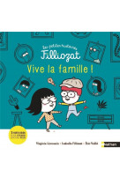 Les petites histoires filliozat : vive la famille !