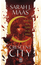Crescent city - vol01 - maison de la terre et du sang