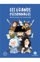 Les grands personnages de l'histoire de france - l'intégrale