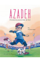 Azadeh - l-iranienne passionnee de foot