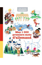 Mes 1 000 premiers mots d-allemand