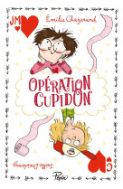 Operation cupidon