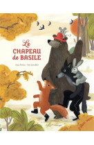 Le chapeau de basile