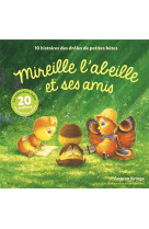 Les drôles de petites bêtes - mireille l'abeille et ses amis