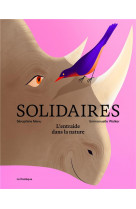 Solidaires - l-entraide dans la nature