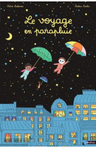 Le voyage en parapluie