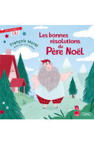 Oli - les bonnes resolutions du pere noel