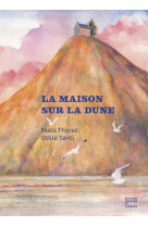 La maison sur la dune