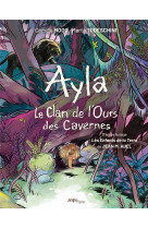 Jungle pepites - le clan de l'ours des cavernes - tome 1 ayla