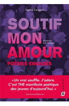 Soutif, mon amour - poèmes engagés