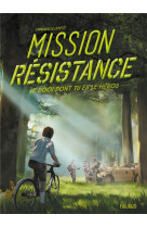 Mission resistance