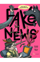 Fake news - tout sur la desinformation