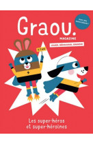 Magazine graou n°39 - super-héros et super-héroïnes - déc23/janv24