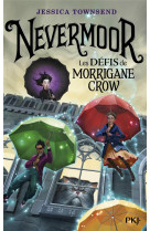 Nevermoor - tome 1 les defis de morrigane crow - vol01