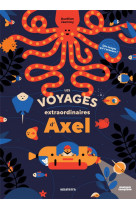 Les voyages extraordinaires d'axel