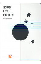 Sous les étoiles...