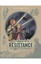 Les enfants de la resistance - tome 3 - les deux geants