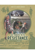 Les enfants de la resistance - tome 4 - l'escalade