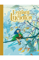 L'enfant des lucioles tome 3 : vent d'automne