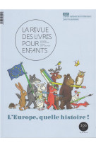 La revue des livres pour enfants - l-europe, quelle histoire !