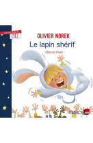 Oli - le lapin sherif