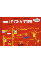 Le chantier