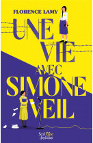 Une vie avec simone veil