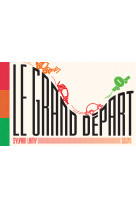 Le grand depart