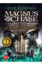 Magnus chase et les dieux d-asgard - tome 2 - le marteau