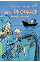 Lou pilouface - t01 - passagere clandestine