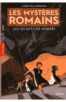 Les mysteres romains tome 2 : les secrets de pompei