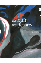 La nuit des figues