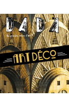 Art deco (revue dada 253)