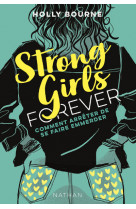 Strong girls forever - tome 3 comment arreter de se faire emmerder - vol03