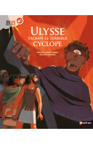 Zeus raconte - ulysse trompe le terrible cyclope