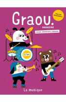 Magazine graou n° 40 la musique - fév/mars 2024