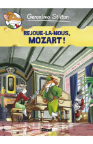 Geronimo stilton - tome 10 - rejoue-la nous, mozart!