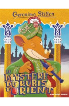 Geronimo stilton tome 78 : le mystere du rubis d'orient