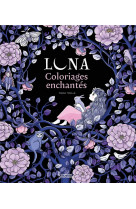 Luna - coloriages enchantes de maria trolle