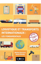 Logistique et transports internationaux : les fondamentaux - conforme incoterms 2020