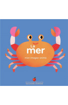 La mer - mon imagier anime