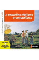 8 nouvelles realistes et naturalistes